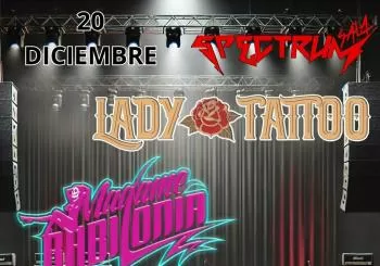 MADAME BABILONIA + LADY TATTOO EN SALA SPECTRUM en Murcia