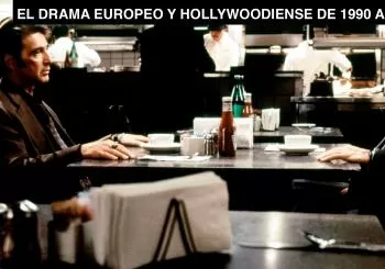 CURSOS HISTORIA DEL CINE: EL DRAMA EUROPEO Y HOLLYWOODIENSE DE 1990 AL AÑO en MADRID