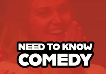 Need To Know Comedy en London