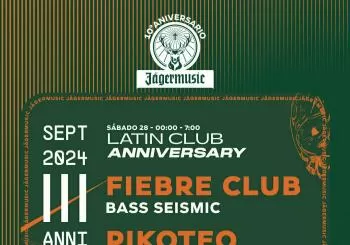 28 SEPT // LATIN CLUB ANNIVERSARY: Fiebre · Pikoteo · Potra (w/ JagerMusic) en Málaga