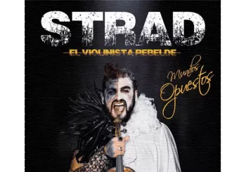 MUNDOS OPUESTOS. STRAD EL VIOLINISTA en MADRID