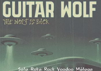 Danzad Malditos presenta: Guitar Wolf en Sala Roka Rock Voodoo Málaga