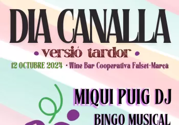 Dia Canalla - Versió Tardor en Falset