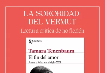 La sororidad del vermut - Lectura crítica de no ficción - Noviembre en Barcelona