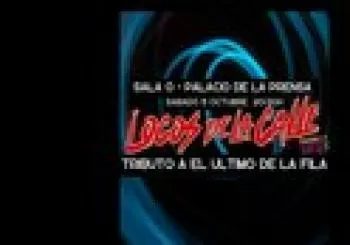 Locos de la calle: tributo a El último de la fila en Madrid