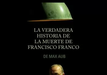 La Verdadera Historia de la Muerte de Francisco Franco RIOJA