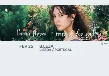 Liana Flores, Lisboa 2025 en Lisbon