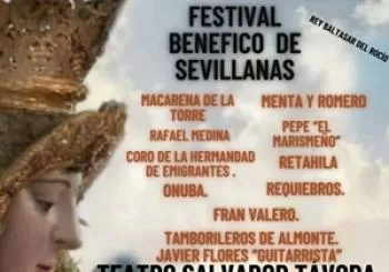 FESTIVAL BENÉFICO DE SEVILLANAS-REY BALTASAR EL ROCIO en HUELVA
