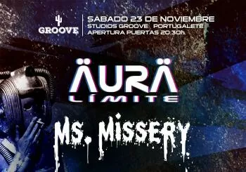 LIVE SESSIONS: Aura Límite + Big Bang+ M S. Missery en Portugalete
