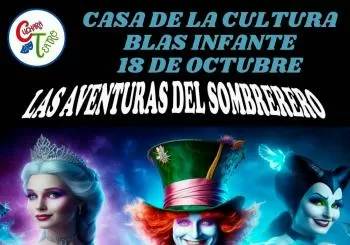 Las Aventuras del Sombrerero en Montilla (Córdoba)