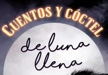 Cuentos y Cóctel de luna llena en La Laguna