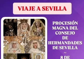 Viaje a Sevilla para la Procesión Magna en Granada