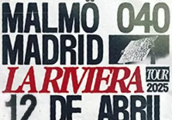MALMÖ 040 | 3ª Fecha en Madrid