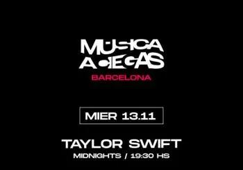 Música a Ciegas: Taylor Swift, Midnights en BARCELONA