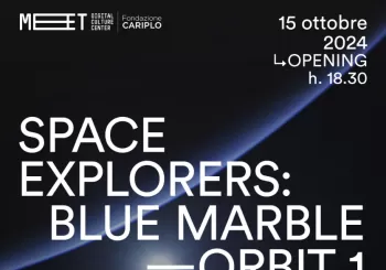 Space Explorers: Blue Marble – Orbit 1: un’esperienza in realtà virtuale! en Milano