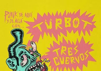 TÜRBØT + TRES CUERVOS en Madrid