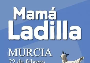 Mamá ladilla en Murcia