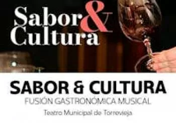 SABOR & CULTURA. FUSIÓN GASTRONÓMICA Y MUSICAL en Torrevieja