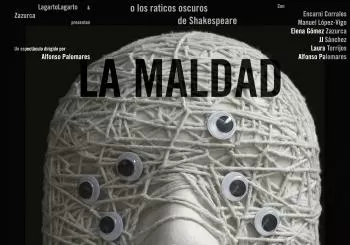 LA MALDAD, O LOS RATICOS OSCUROS DE SHAKESPEARE en ZARAGOZA