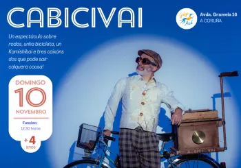 Cabicivai: Teatro para familias en A Coruña