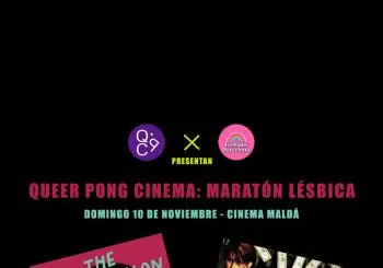 QPC x ILB – QUEER PONG CINEMA: MARATÓN LÉSBICA en Barcelona