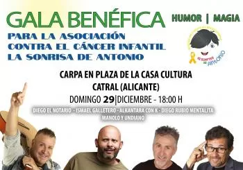 29 DE DICIEMBRE - GALA BENÉFICA HUMOR-MAGIA, CÁNCER INFANTIL. CATRAL