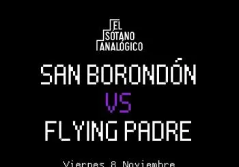 San Borondón vs Flying Padre en Las Palmas de Gran Canaria