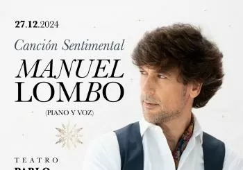 CONCIERTO MANUEL LOMBO 'CANCIÓN SENTIMENTAL' en GRANADA