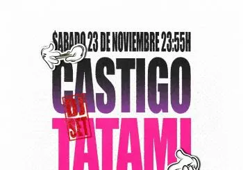 Castigo Party 3, Castigo & Tatami en Valladolid