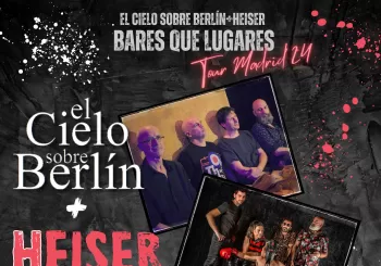 El Cielo Sobre Berlín+Heiser en Rockville. Fin de Gira! en Madrid