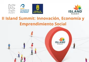 II Island Summit: Innovación, Economía y Emprendimiento Social en Las Palmas de Gran Canaria