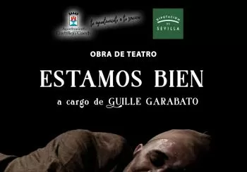 Teatro Adulto 'Estamos bien'. Teatro del Desorden y Bendita Rvina en SEVILLA