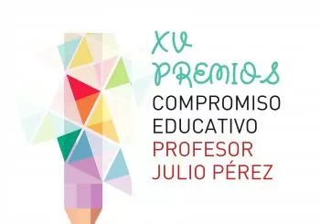 XV PREMIOS AL COMPROMISO EDUCATIVO PROFESOR JULIO PÉREZ en MADRID