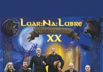 LUAR NA LUBRE EN CONCIERTO: GIRA XX-ENCRUCILLADA NAVARRA