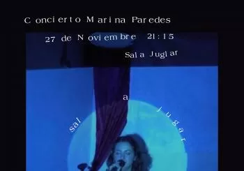 SAL A JUGAR concierto Marina Paredes en MADRID