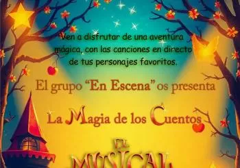LA MAGIA DE LOS CUENTOS EL MUSICAL en MADRID