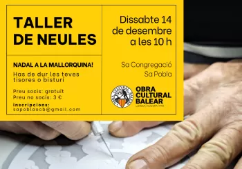 TALLER DE NEULES. NADAL A LA MALLORQUINA en Sa Pobla