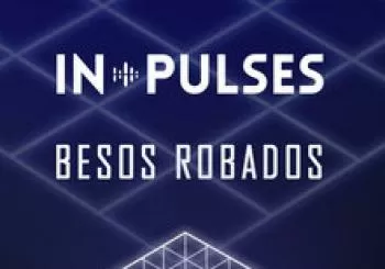 IN-PULSES + BESOS ROBADOS en Sala Slow BARCELONA