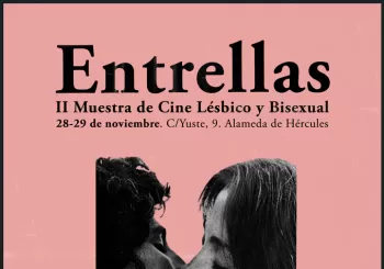 Entrellas - II Muestra de cine lésbico y bisexual de Sevilla