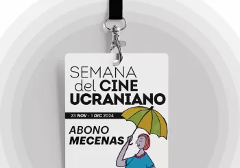 ABONO MECENAS - Semana del Cine Ucraniano en MADRID