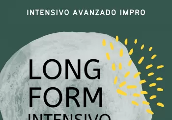 INTENSIVO LONG FORM - SÁBADOS 9H A 13:30H en Barcelona