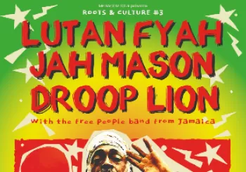 LUTAN FYAH, JAH MASON + DROOP LION en Bilbao