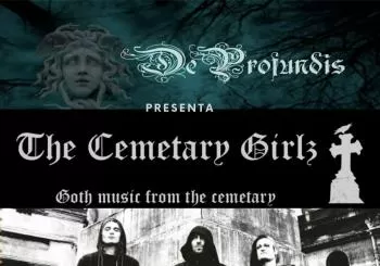 The Cemetary Girlz + Malefixio (GothicRock/DeathRock) Madrid