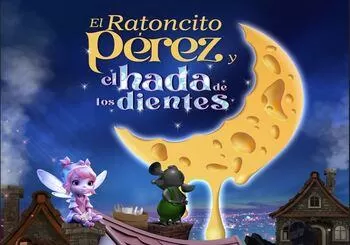 Ratoncito Pérez y el Hada de los Dientes