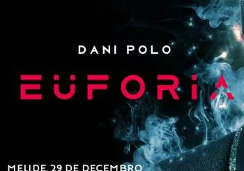 Dani Polo Euforia en Melide
