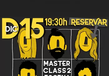 La Escena 101: Muestra de Alumnxs del Máster 101 Nivel 2, en Escena 101 en Palma