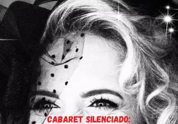 Cabaret silenciado amb Norma Cano en L'Hospitalet de Llobregat