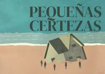 Pequenas Certezas en México