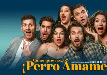 Como quieras... ¡Perro Ámame! en México