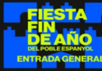 Fin de año en el Poble Espanyol - Entrada General en Barcelona